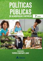 Politicas Publicas de Alimentacao e Nutricao 2ed - ATHENEU RIO