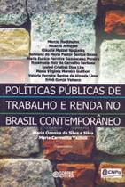 Políticas Públicas de Trabalho e Renda no Brasil Contemporâeo