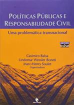 Políticas públicas e responsabilidade civil - uma problemática transnacional