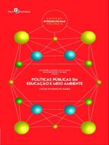 Políticas públicas em educação e meio ambiente - vol. 6