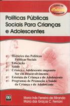 Politicas Publicas Sociais Para Criancas E Adolescentes - AB EDITORA