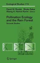 Pollination ecology and the rain forest