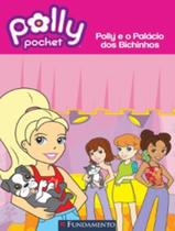 Polly - Polly E O Palacio Dos Bichinhos - FUNDAMENTO