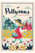 Pollyana - Eleanor H. Porter - PÉ DA LETRA