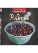 Polônia - Coleção Folha Cozinhas do Mundo - Volume 19 Polônia - Coleção Folha Cozinhas do Mundo - Volume 19