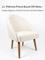 Poltrona Prisma Bouclé Off White Design Elegante, Conforto Premium Estilo Moderno Poltrona Prisma Bouclé Off White Design Elegante, Conforto Premium Estilo Moderno