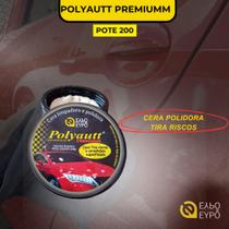 Polyautt Premiumm Eypo 200g, Cera tira riscos e arranhões superficias. Polyautt Premiumm Eypo 200g, Cera tira riscos e arranhões superficias.