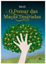 Pomar das macas douradas, o - SUINARA