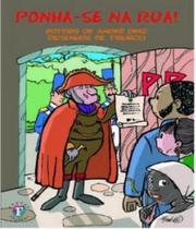 Ponhase na rua!