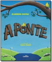 Ponte, a - (Callis) Sortido