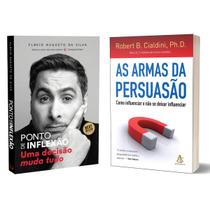 Ponto de Inflexão - Flávio Augusto da Silva + As armas da persuasão - Robert B. Cialdini - Livro