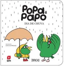 Popa e papo: dia de chuva Popa e papo: dia de chuva