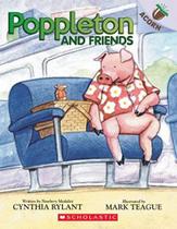 Poppleton and friends- scholastic education - SCHOLASTIC INC