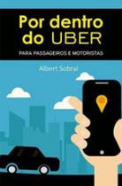 Por dentro do uber para passageiros e motoristas - ALL PRINT