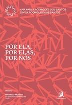 Por ela, por elas, por nós - CONTRACORRENTE