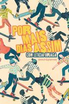 Por Mais Dias Assim - Sketch&Planner Com Letícia Braga - Capa Radical