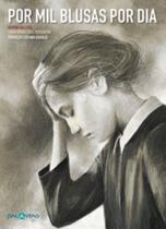 Por Mil Blusas Por Dia