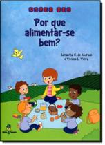 Por que alimentar-se bem - PAPAGAIO Por que alimentar-se bem - PAPAGAIO