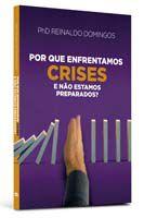 Por que enfrent. crises e nao estamos preparados - EDITORA DSOP - EDUCACAO FINANC