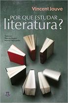 Por Que Estudar Literatura