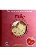 Por Que Eu Amo Minha Mae - Ciranda Cultural