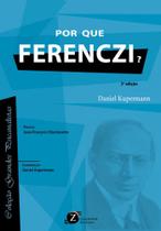 Por que Ferenczi - ZAGODONI