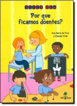 Por Que Ficamos Doentes - PAPAGAIO