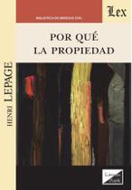 Por qué la propiedad - Ediciones Olejnik