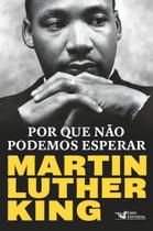 Por Que Não Podemos Esperar