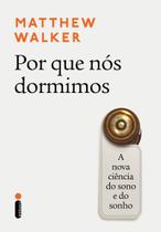 Por Que nós Dormimos