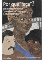 Por que Raça : Breves Reflexões Sobre a Questão Racial no Cinema e na Antropologia - UFMS - UNIV. FED. MATO GROSSO DO SUL Por que Raça : Breves Reflexões Sobre a Questão Racial no Cinema e na Antropologia - UFMS - UNIV. FED. MATO GROSSO DO SUL