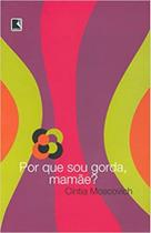 Por que sou gorda, mamae? - Record