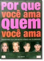 Por Que Você Ama Quem Você Ama Por Que Você Ama Quem Você Ama
