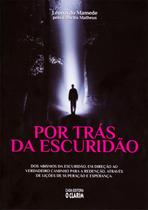 Por Trás Da Escuridão - Clarim