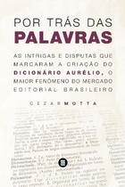 Por Trás das Palavras Por Trás das Palavras