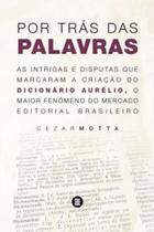 Por trás das palavras - MAQUINA DE LIVROS Por trás das palavras - MAQUINA DE LIVROS
