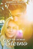 Por Um Beijo Eterno - PAZ DE ESPIRITO