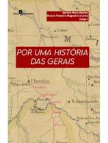 Por uma história das gerais