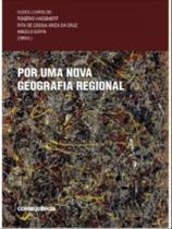 Por uma nova geografia regional