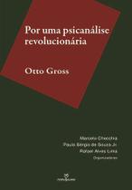 Por uma psicanálise revolucionária - Annablume