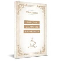 Porções Diárias de Provérbios - Elisa Mattos