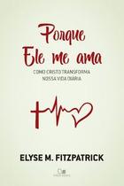 Porque ele me ama Porque ele me ama