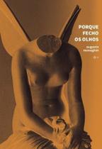 Porque Fecho Os Olhos Sortido