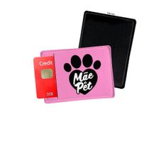 Porta Cartão de Credito Rosa Mãe de Pet Gato Cachorro
