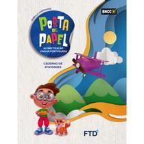 Porta de Papel - Atividades Lingua Portuguesa - FTD
