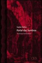 Portal das sombras - historias fantasticas - IBIS LIBRIS Portal das sombras - historias fantasticas - IBIS LIBRIS