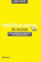 Portfólio Digital de Design: Um Guia Prático Para Apresentar Seus Trabalhos Online