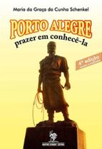 PORTO ALEGRE: História e Cultura da Cidade PORTO ALEGRE: História e Cultura da Cidade