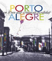 Porto Alegre no Livro das Crianças Perdidas - ARTES E OFICIOS