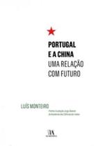 Portugal e a china uma relação com futuro